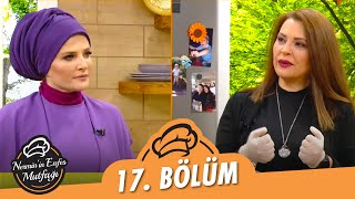 Nermin'in Enfes Mutfağı 17. Bölüm (30 Mart 2021) - Uhde Seçil