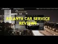 Atlanta Car Service - (404) 992-9988 - REVIEWS - Atlanta, GA