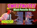 SWEETNOTES NONSTOP Best Favorite Songs Playlist 2024 💟SWEETNOTES Music Love Songs Cover #sweetnotes