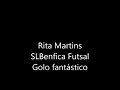 Golo de Rita Martins- Futsal Benfica