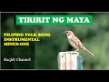 TIRIRIT NG MAYA INSTRUMENTAL VERSION MINUS-ONE WITH LYRICS EASY SING-ALONG ACCOMPANIMENT