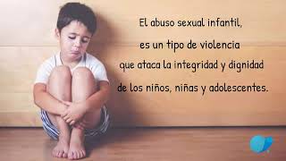 Lo Que Debes Saber Sobre El Abuso Infantil.