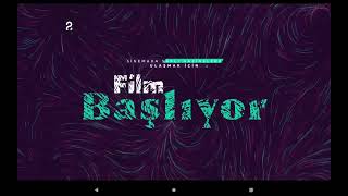 Trt 2 - Film Başlıyor Jeneriği Akıllı İşaretler Jeneriği - 7 Yaş Ve Üzeri 22 Şubat 2019 - ?