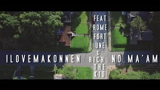 Ilovemakonnen Ft. Rome Fortune And Rich The Kid - No Maam