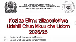 Chuo Kikuu Cha Udom Kimesitisha Udahili Wa Kozi Hizi Hapa