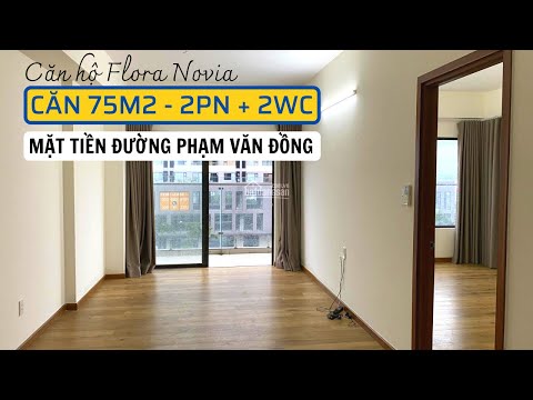 Căn Hộ Đình Đám Nhất Thủ Đức - FLORA NOVIA | Mặt tiền đường Phạm Văn Đồng | Review Căn 2PN + 2WC