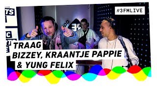 Bizzey & Kraantje Pappie - Traag | 3FM Live