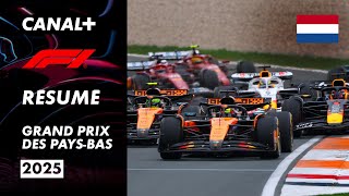 Le Résumé Du Grand Prix Des Pays-Bas 2025 - F1