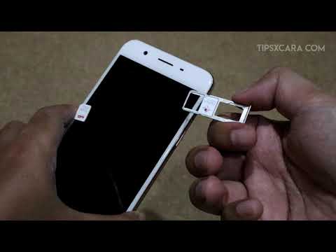 Cara Membuka dan Memasang Slot Kartu SIM Oppo F1s