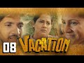 Vacation Episode 8