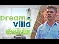 Dream Villa 11-06-2023