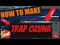Tutorial: Como Hacer Trap (Estilo Bad Bunny, Ozuna, Bryant Myers y Arcangel) / How to do Trap Music