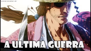 Comandante Kyouraku Declara Guerra - Bleach Novel Oficial 2018/2019