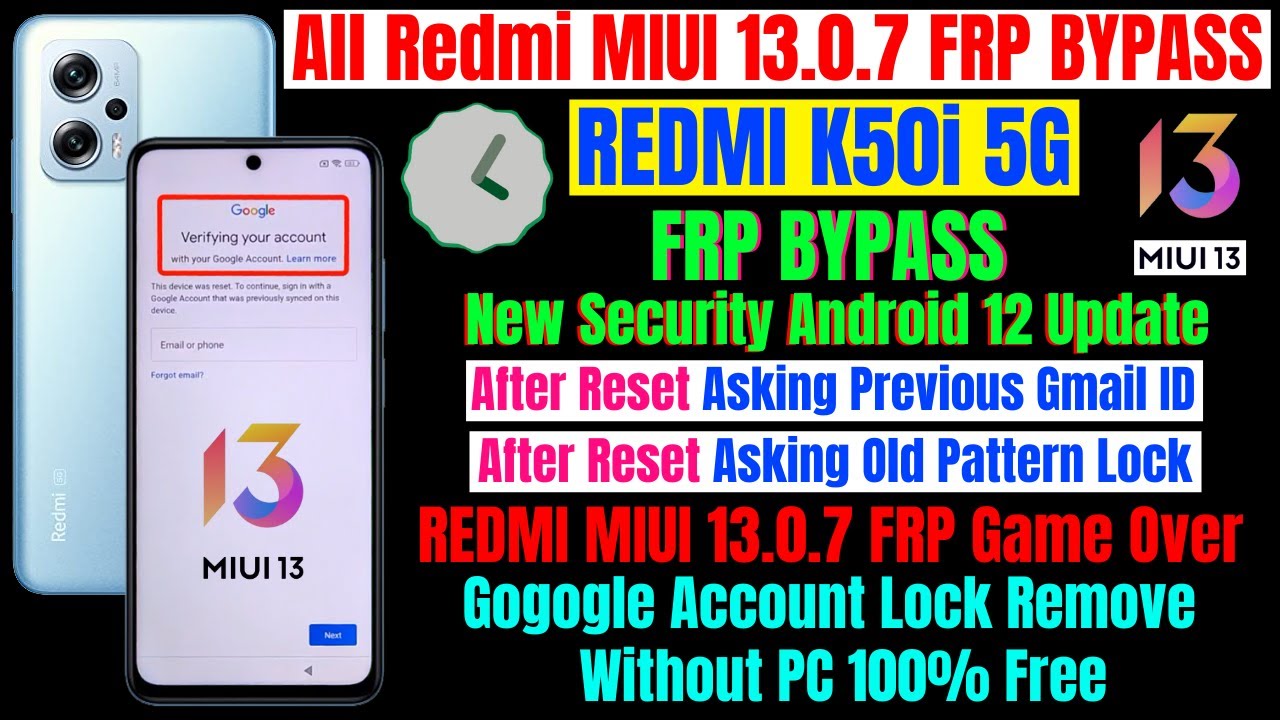 All Redmi MIUI 13.0.7 Frp Bypass || Redmi K50i 5G Frp All Redmi MIUI 13.0.7 Frp Bypass || Redmi K50i 5G Frp