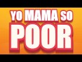 YO MAMA SO POOR JOKES! VOLUME 1
