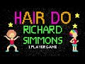Hair Do (Official Lyric Video) - Richard Simmons