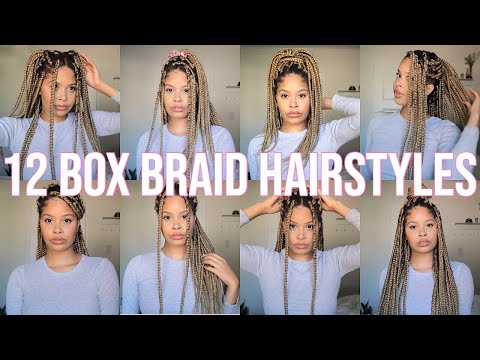 12 BOX BRAID HAIRSTYLES | HOW TO STYLE BOX BRAIDS!