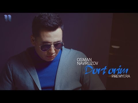 Osman Navruzov - Dort Orim