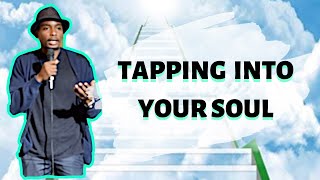 How to communicate to your soul