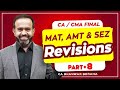 Revision | Final DT MAY/NOV-23 | MAT, AMT & SEZ | PART - 8