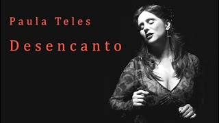 Paula Teles - Desencanto