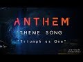 Anthem Game - Main Theme