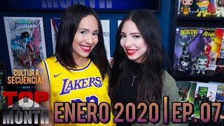 Enero 2020 | Top of the Month Ep. 07