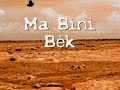 Meo Mao - Ma Bini Bek