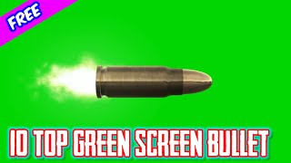 11 Top Of Best Shooting Bullet Hd On Green Screen 2020