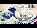 The Oldest Flood Myth and its Origin