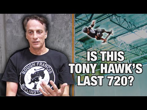 Why Tony Hawk May Never Do A 720 Again