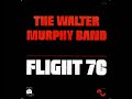 Walter Murphy_Flight '76_Parts 1 & 2