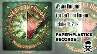 Watch We Are The Union Do What You Love video
