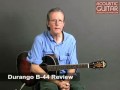 Durango B-44 Review from Acoustic Guitar