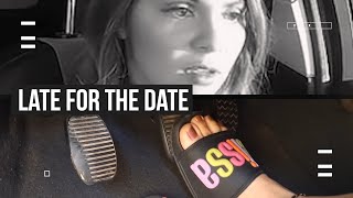 Late For The Date