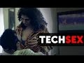 TECHSEX - Latest Hindi Short Film | Kubra Sait | Suresh Menon | A Short Film By Shailendra Singh