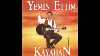 Kayahan - Yemin Ettim ( Audio)