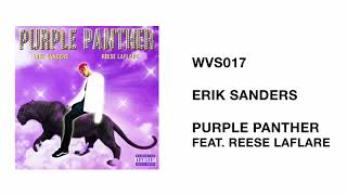 Watch Erik Sanders Purple Panther feat Reese LAFLARE video