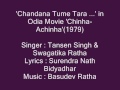 Tansen Singh & Swagatika Ratha sings 'Chandana Tume Tara..' in Odia Movie 'Chinha-Achinha'(1979)
