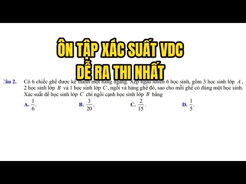 Review VDC Xác Suất Dễ Ra Thi Nhất THPTQG 2020 Phần 1