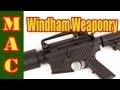 Windham Weaponry AR15 Rifles