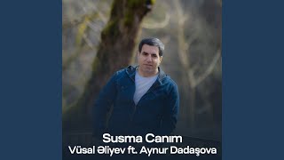 Susma Canım