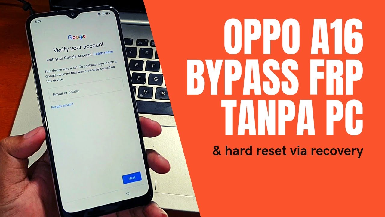 Bypass Frp Oppo A16 Forgot Android 11 Google Account without Bypass Frp Oppo A16 Forgot Android 11 Google Account without