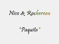 Nico & Rochereau _ Paquita