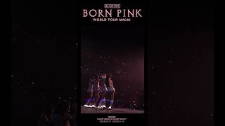 Blackpink World Tour [Born Pink] Macau Highlight Clip