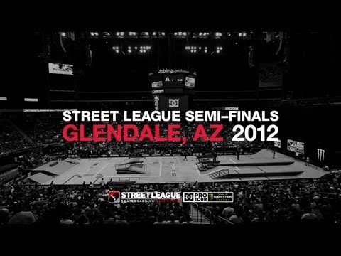 DC SHOES: STREET LEAGUE 2012 ARIZONA QUALIFIER