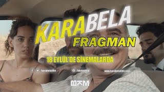 Kara Bela - Fragman