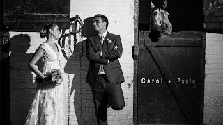 Carol + Paulo | Wedding Trailer