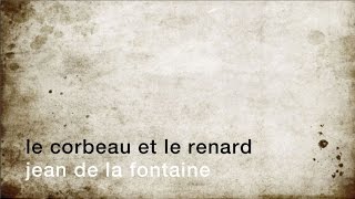 Watch Jean De La Fontaine Le Corbeau Et Le Renard video