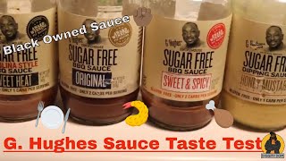 G. Hughes Sugar Free Sauce Taste Test *Black Made Sauce*
